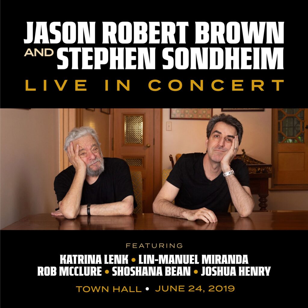 Jason Robert Brown and Stephen Sondheim: Live in Concert Album