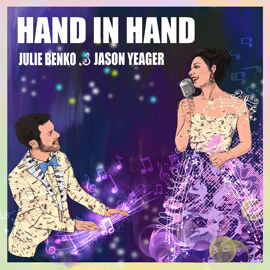 Julie Benko and Jason Yeager: Hand in Hand Album