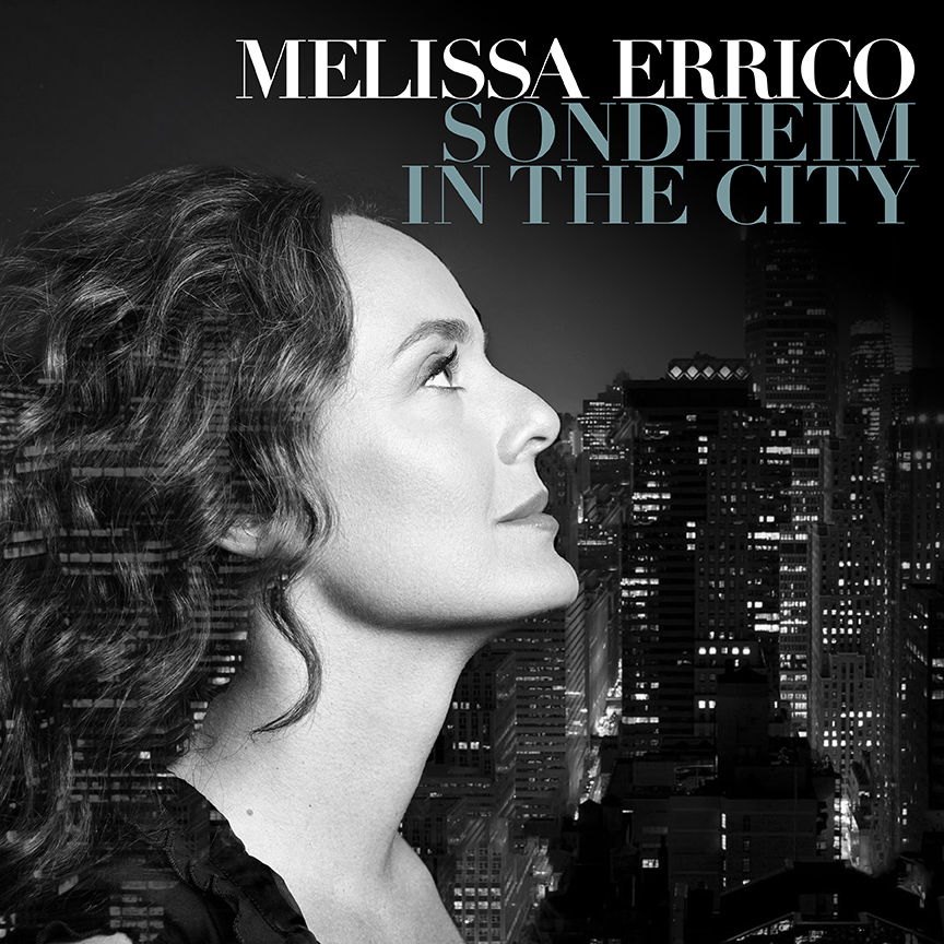 Melissa Errico: Sondheim in the City Album