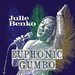 Julie Benko: Euphonic Gumbo Album Cover Art