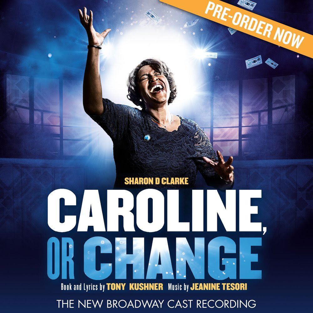 Caroline, or Change (The New Broadway Cast Recording) [2 CD Set] Album