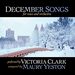 December Songs for Voice and Orchestra Album