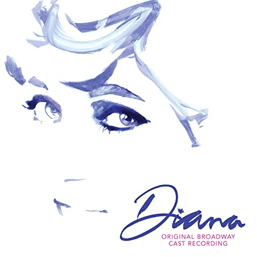 Diana: A True Musical Story Album