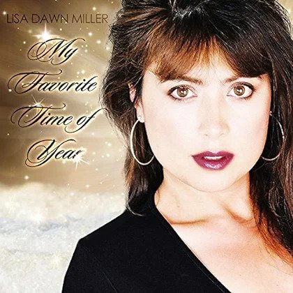 Lisa Dawn Miller: My Favorite Time of Year Album