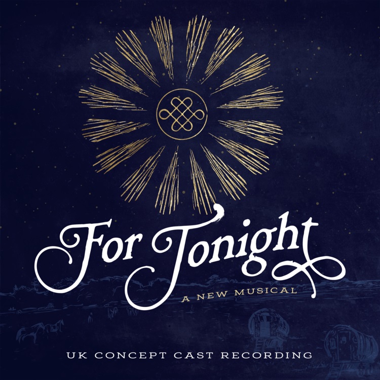 For Tonight (UK Concept Cast Recording) Album