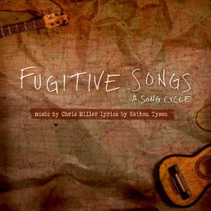 Fugitive Songs: A Song Cycle Album