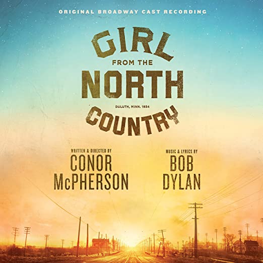 Girl From The North Country OBC Album