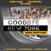 Goodbye New York Album