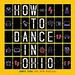 How to Dance in Ohio Album