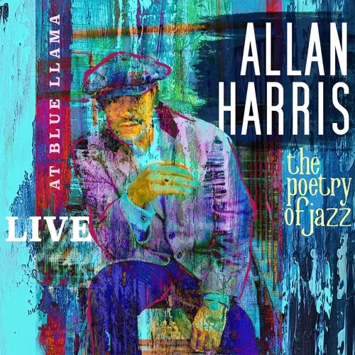 Alan Harris: The Poetry of Jazz Album