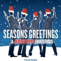 Seasons Greetings: A Jersey Boys Christmas Album