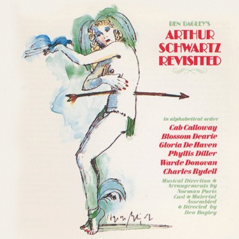 Ben Bagley's Arthur Schwartz Revisited Album