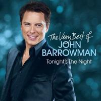 Tonight's The Night - The Very Best Of John Barrowman Album