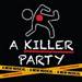 A Killer Party: A Murder Mystery Musical Album