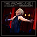 The Wizard and I: Liz Callaway Sings Stephen Schwartz Album Cover Art