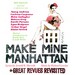 Ben Bagley's Make Mine Manhattan + Great Revues Revisited Album