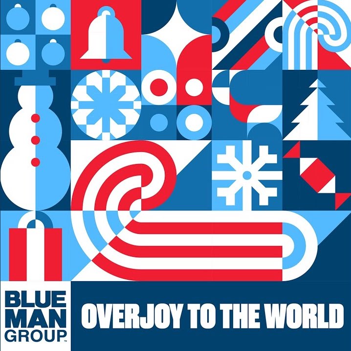 Blue Man Group: Overjoy to the World Album