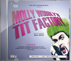 Molly Wobbly's Tit Factory Album Cover Art - Cast Recording