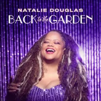 Natalie Douglas: Back to the Garden Upcoming Broadway CD