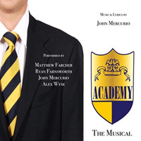 	Academy the Musical Upcoming Broadway CD