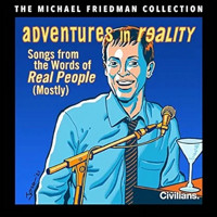 Michael Friedman: Adventures in Reality Upcoming Broadway CD