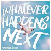 Matthew Harvey: Whatever Happens Next Upcoming Broadway CD