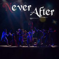  Never After (Original Studio Soundtrack) Upcoming Broadway CD