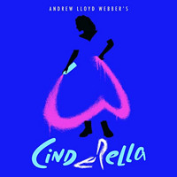 Andrew Lloyd Webber’s “Cinderella” (Original Cast Recording) Upcoming Broadway CD