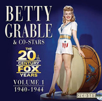 Betty Grable: The 20th Century Fox Years Volume 1: 1940-1944 Upcoming Broadway CD