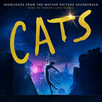 Cats: Highlights From The Motion Picture Soundtrack Upcoming Broadway CD