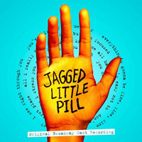 Jagged Little Pill vinyl Upcoming Broadway CD