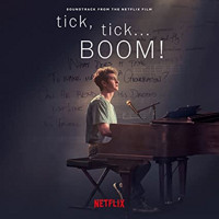 tick, tick... BOOM! Soundtrack from the Netflix Film Upcoming Broadway CD