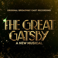The Great Gatsby vinyl Upcoming Broadway CD