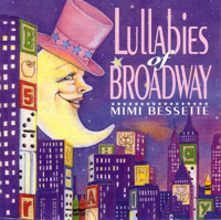 Mimi Bessette: Lullabies of Broadway Upcoming Broadway CD