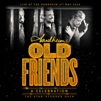Stephen Sondheim's Old Friends: A Celebration Live at the Sondheim Theatre Upcoming Broadway CD