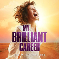 My Brilliant Career (Original Cast Recording) Upcoming Broadway CD