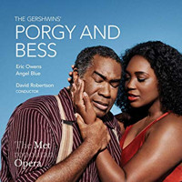 Porgy and Bess (Metropolitan Opera 2019 Recording) Upcoming Broadway CD