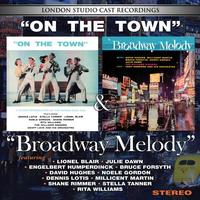 On The Town / Broadway Melody Upcoming Broadway CD
