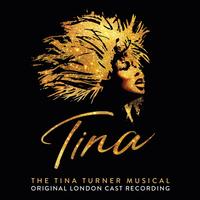 Tina - The Tina Turner Musical Upcoming Broadway CD