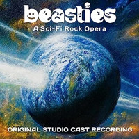 Beasties: A Sci-Fi Rock Opera Upcoming Broadway CD