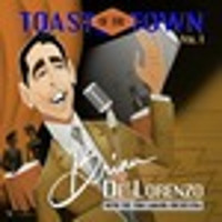 Brian DeLorenzo: Toast of the Town Vol. 1 Upcoming Broadway CD