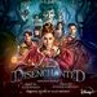 Disenchanted soundtrack Upcoming Broadway CD