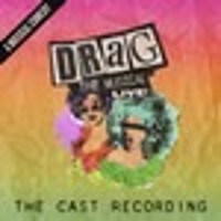 Drag: The Musical Live Upcoming Broadway CD