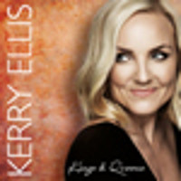 Kerry Ellis: Kings & Queens