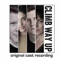 Climb Way Up Upcoming Broadway CD