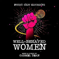 Well-Behaved Women Upcoming Broadway CD