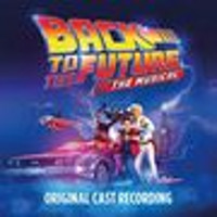 Back to the Future: The Musical Upcoming Broadway CD