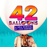 42 Balloons Upcoming Broadway CD