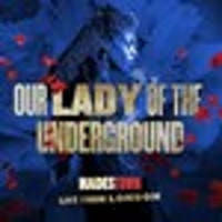 Our Lady of the Underground