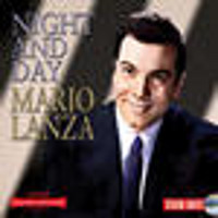 Mario Lanza: Night and Day